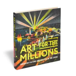 Online Art For The Millions: American Culture And Politics In The 1930S Exhibition Catalogues