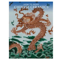 Online How To Read Chinese Ceramics Met Publications